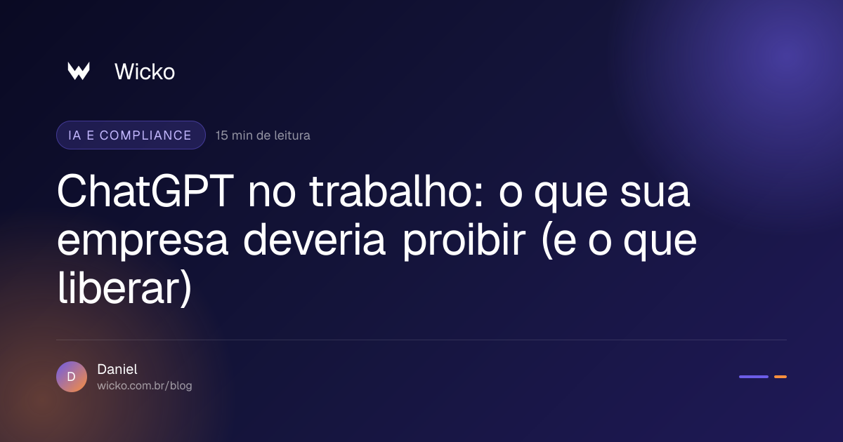ChatGPT no trabalho: o que sua empresa deveria proibir (e o que liberar)
