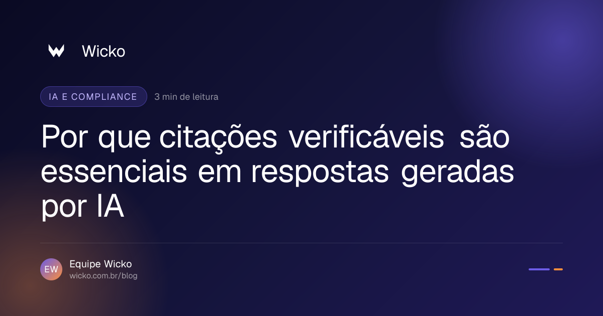 Por que citações verificáveis são essenciais em respostas geradas por IA