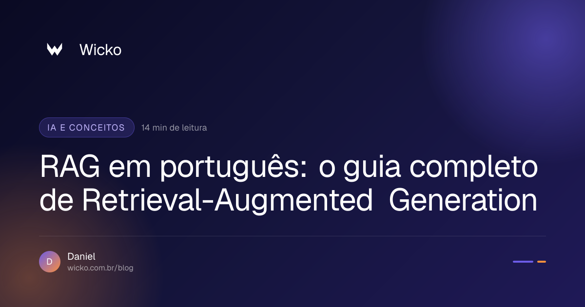 RAG em português: o guia completo de Retrieval-Augmented Generation